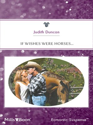 cover image of If Wishes Were Horses...